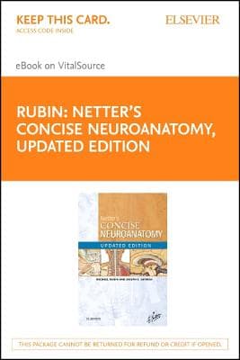 Netter's Concise Neuroanatomy Updated Edition Elsevier eBook on Vitalsource (Retail Access Card): Netter's Concise Neuroanatomy Updated Edition Elsev