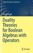 Duality Theories for Boolean Algebras with Operators (2014)