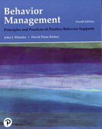 Behavior Management: Principles and Practices of Positive Behavior Supports