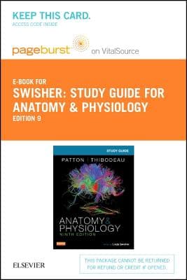 Study Guide for Anatomy & Physiology - Elsevier eBook on Vitalsource (Retail Access Card): Study Guide for Anatomy & Physiology - Elsevier eBook on V