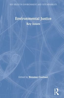 Environmental Justice: Key Issues