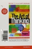 The Art of Thinking: A Guide to Critical Thought