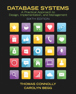 Database Systems: A Practical Approach to Design, Implementation, and Management (Revised)