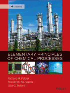 Elementary Principles of Chemical Processes (Revised)