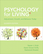 Psychology for Living: Adjustment, Growth, and Behavior Today (Revised)