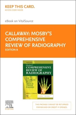 Mosby's Comprehensive Review of Radiography - Elsevier eBook on Vitalsource (Retail Access Card): Mosby's Comprehensive Review of Radiography - Elsev