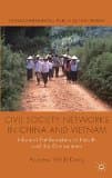 Civil Society Networks in China and Vietnam: Informal Pathbreakers in Health and the Environment