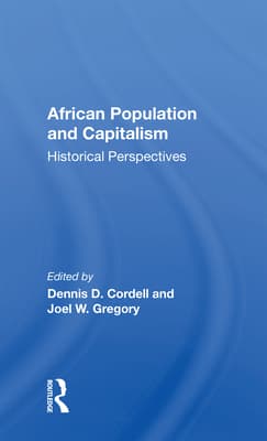 African Population and Capitalism: Historical Perspectives