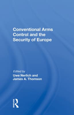 Conventional Arms Control and the Security of Europe