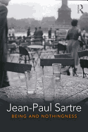 Being and Nothingness: An Essay in Phenomenological Ontology