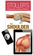 Stoller's Orthopaedics and Sports Medicine: The Shoulder Package (Print Packaged with Stoller Lecture Videos and Stoller Notes)