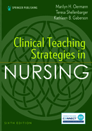 Clinical Teaching Strategies in Nursing