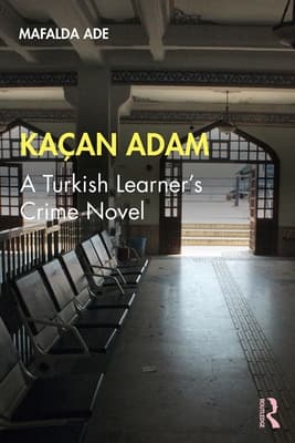 Ka�an Adam: A Turkish Learner's Crime Novel