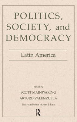 Politics, Society, and Democracy Latin America