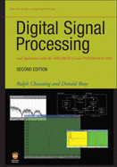 Digital Signal Processing and Applications with the Tms320c6713 and Tms320c6416 Dsk [With CDROM]