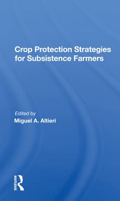 Crop Protection Strategies for Subsistence Farmers