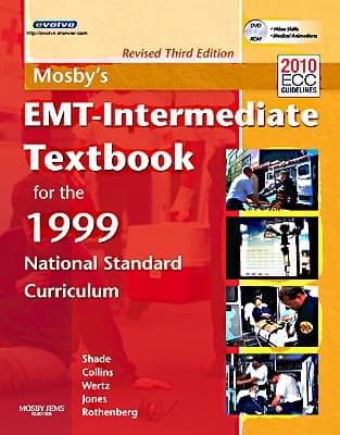 Mosby's Emt-Intermediate Textbook for the 1999 National Standard Curriculum, Revised [With DVD ROM]