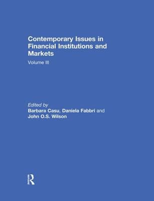 Contemporary Issues in Financial Institutions and Markets: Volume 3