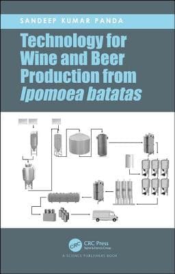 Technology for Wine and Beer Production from Ipomoea Batatas