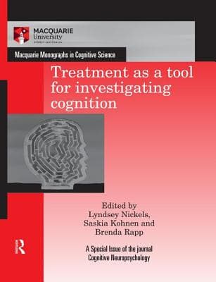 Treatment as a Tool for Investigating Cognition