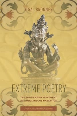 Extreme Poetry: The South Asian Movement of Simultaneous Narration
