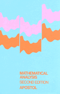 Mathematical Analysis: A Modern Approach to Advanced Calculus (Revised)