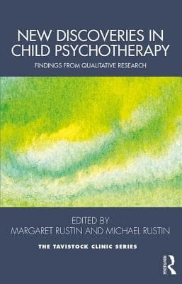 New Discoveries in Child Psychotherapy: Findings from Qualitative Research