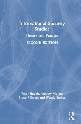 International Security Studies: Theory and Practice