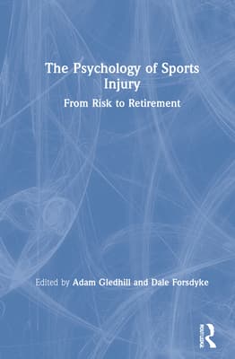 The Psychology of Sports Injury: From Risk to Retirement