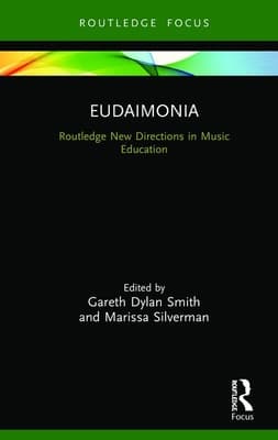 Eudaimonia: Perspectives for Music Learning
