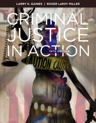 Bundle: Criminal Justice in Action, Loose-Leaf Version, 10th + Mindtapv2.0, 1 Term Printed Access Card