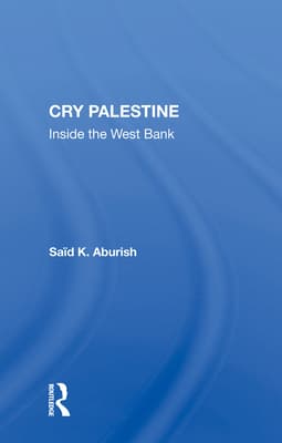 Cry Palestine: Inside the West Bank