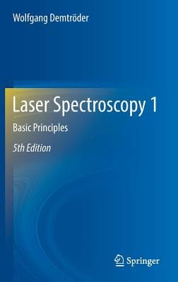 Laser Spectroscopy 1: Basic Principles