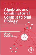 Algebraic and Combinatorial Computational Biology