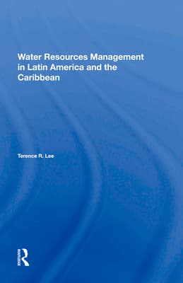 Water Resources Management in Latin America and the Caribbean
