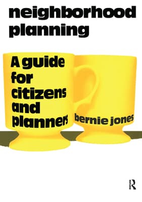 Neighborhood Planning: A Guide for Citizens and Planners