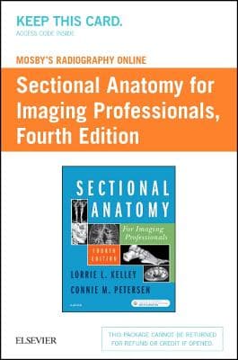 Mosby's Radiography Online for Sectional Anatomy for Imaging Professionals (Access Code)