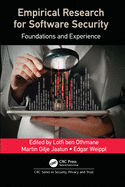 Empirical Research for Software Security: Foundations and Experience