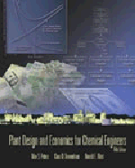 Plant Design and Economics for Chemical Engineers (Revised)