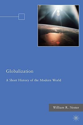 Globalization: A Short History of the Modern World