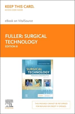 Surgical Technology - Elsevier eBook on Vitalsource (Retail Access Card): Surgical Technology - Elsevier eBook on Vitalsource (Retail Access Card)