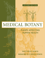 Medical Botany: Plants Affecting Human Health (Revised)
