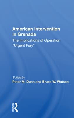 American Intervention in Grenada: The Implications of Operation Urgent Fury