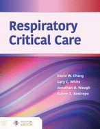 Respiratory Critical Care: .