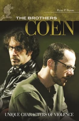The Brothers Coen: Unique Characters of Violence