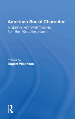 American Social Character: Modern Interpretations