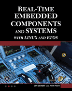 Real-Time Embedded Components and Systems with Linux and Rtos (Revised)