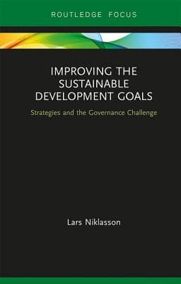 Improving the Sustainable Development Goals: Strategies and the Governance Challenge
