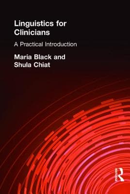 Linguistics for Clinicians: A Practical Introduction