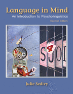 Language in Mind: An Introduction to Psycholinguistics